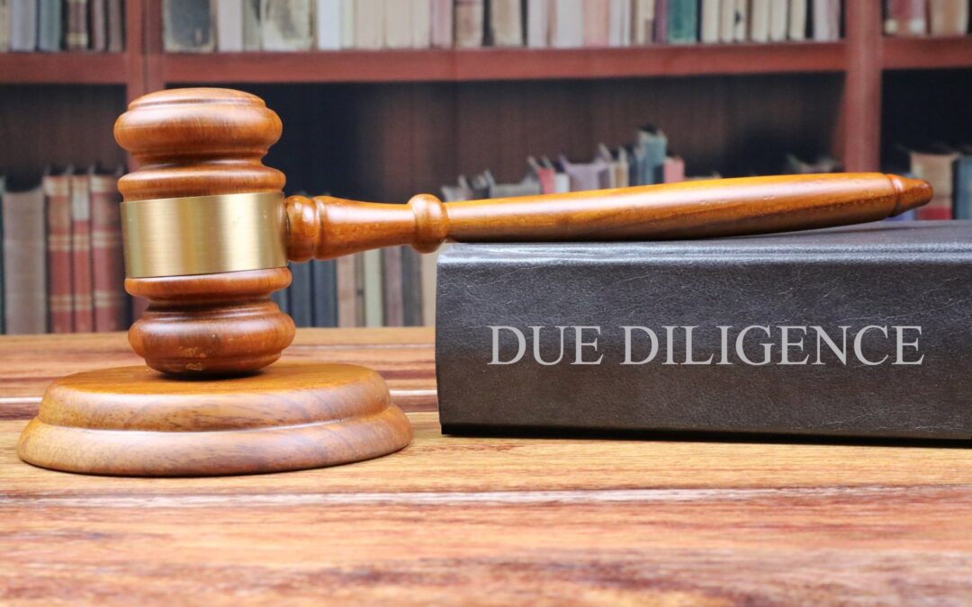 Langkah-langkah Legal Due Diligence Yang Diperlukan oleh Perusahaan